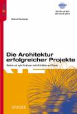 Architektur erfolgreicher Projekte - Objekte und agile Strukturen statt Aktivitäten und Phasen