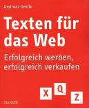 Texten für das Web - Erfolgreich werben, erfolgreich verkaufen
