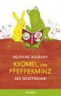 Krümel und Pfefferminz: Der Brieffreund - 