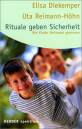 Rituale geben Sicherheit - Wie Kinder Vertrauen gewinnen