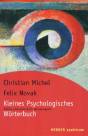 Kleines Psychologisches Wörterbuch - Völlig überarbeitete Neuauflage