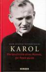 Karol - Die Geschichte eines Mannes, der Papst wurde