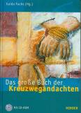 Das große Buch der Kreuzwegandachten - 