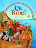 Die Bibel erzählt für Kinder - 