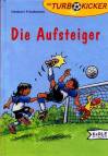 Die Aufsteiger -