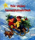Mein schönes Adventskalenderbuch - mit 24 Türchen