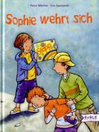 Sophie wehrt sich
