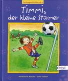 Timmi, der kleine Stürmer - 