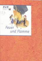 Feuer und Flamme - 