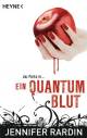 Ein Quantum Blut: Roman
