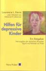 Hilfen für depressive Kinder - Ein Ratgeber