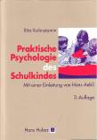 Praktische Psychologie des Schulkindes: Eine Einf&uuml;hrung