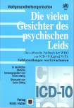 Die vielen Gesichter des psychischen Leids - Das offizielle Fallbuch der WHO zur ICD-10 Kapitel V (F): Falldarstellungen von Erwachsenen