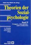 Theorien der Sozialpsychologie, Bd.2, Soziales Lernen, Interaktion und Gruppenprozesse: Gruppen-, Interaktions- und Lerntheorien: BD II