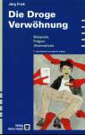 Die Droge Verwöhnung - Beispiele, Folgen, Alternativen