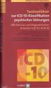 Weltgesundheitsorganisation: Taschenführer zur ICD-10 Klassifikation psychischer Störungen Mit Glossar und Diagnostischen Kriterien: ICD-10:DCR-10 - Mit Glossar und Diagnostischen Kriterien ICD-10 : DCR-10