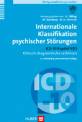 Internationale Klassifikation psychischer Störungen - ICD-10 Kapitel V (F) Klinisch-diagnostische Leitlinien