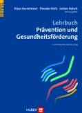 Lehrbuch Pr&auml;vention und Gesundheitsf&ouml;rderung