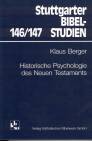 Historische Psychologie des Neuen Testaments -
