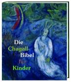Chagall-Bibel für Kinder - 