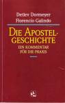 Die Apostelgeschichte - Ein Kommentar für die Praxis