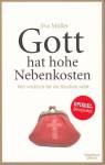 Gott hat hohe Nebenkosten - Wer wirklich für die Kirchen zahlt