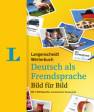 Langenscheidt Wörterbuch Deutsch als Fremdsprache Bild für Bild - Mit 7.500 Begriffen und deutscher Aussprache