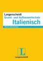 Langenscheidt Grund- und Aufbauwortschatz Italienisch - 