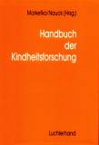 Handbuch der Kindheitsforschung - 