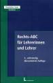 Rechts ABC für Lehrerinnen und Lehrer	 - 