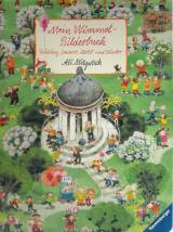 Mein Wimmelbuch: Fr&uuml;hling, Sommer, Herbst und Winter