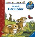 Unsere Tierkinder (Wieso? Weshalb? Warum? junior ab 2 Jahren)