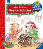 Wieso? Weshalb? Warum? 34: Wir feiern Weihnachten