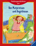 Von Mutprotzen und Angsthasen - 