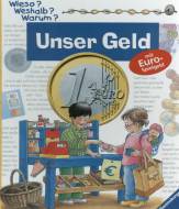 Unser Geld (Wieso? Weshalb? Warum?)