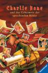 Charlie Bone und das Geheimnis der sprechenden Bilder -