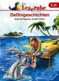 Leserabe. Delfingeschichten. 1. Lesestufe, ab 1. Klasse