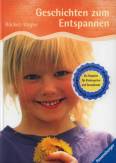 Geschichten zum Entspannen - 