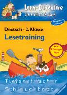 Lern-Detektive - Lesetraining (2. Klasse): Jetzt blick ich durch