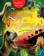 Zauberklang der Saurier - Mit vielen verschiedenen Tierstimmen