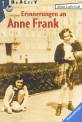 Erinnerungen an Anne Frank -
