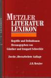 Metzler Literatur Lexikon - Begriffe und Definitionen