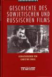 Geschichte des sowjetischen und russischen Films - 