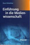 Einführung in die Medienwissenschaft - 