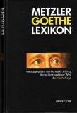 Metzler Goethe Lexikon - Personen - Sachen - Begriffe