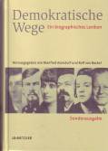 Demokratische Wege. Ein biographisches Lexikon - Sonderausgabe