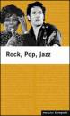 Rock, Pop, Jazz - 800 Bands und Künstler