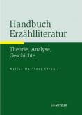 Handbuch Erzählliteratur - Theorie, Analyse, Geschichte