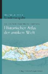 Der neue Pauly. Historischer Atlas der antiken Welt: Sonderausgabe