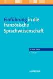 Einführung in die französische Sprachwissenschaft - 